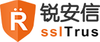 锐安信 (sslTrus) - 数字证书、SSL证书、身份认证、文档签名、自建CA、IAM、邮件安全