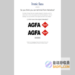Ironic Sans: So you think you can tell Arial from Helvetica? Quiz