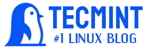 Tecmint: Linux Howtos, Tutorials & Guides